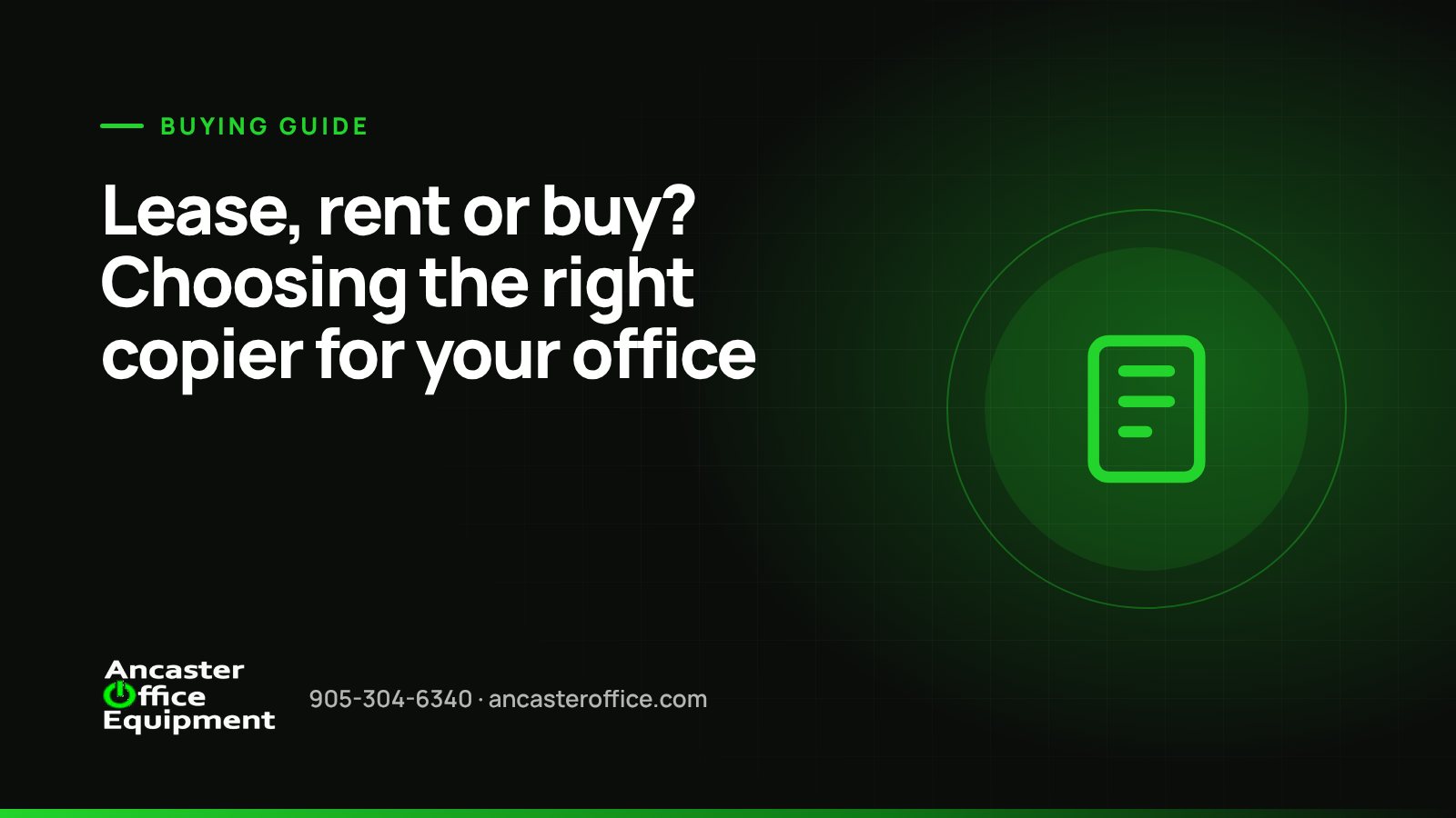 Lease, rent or buy? Choosing the right copier for your office